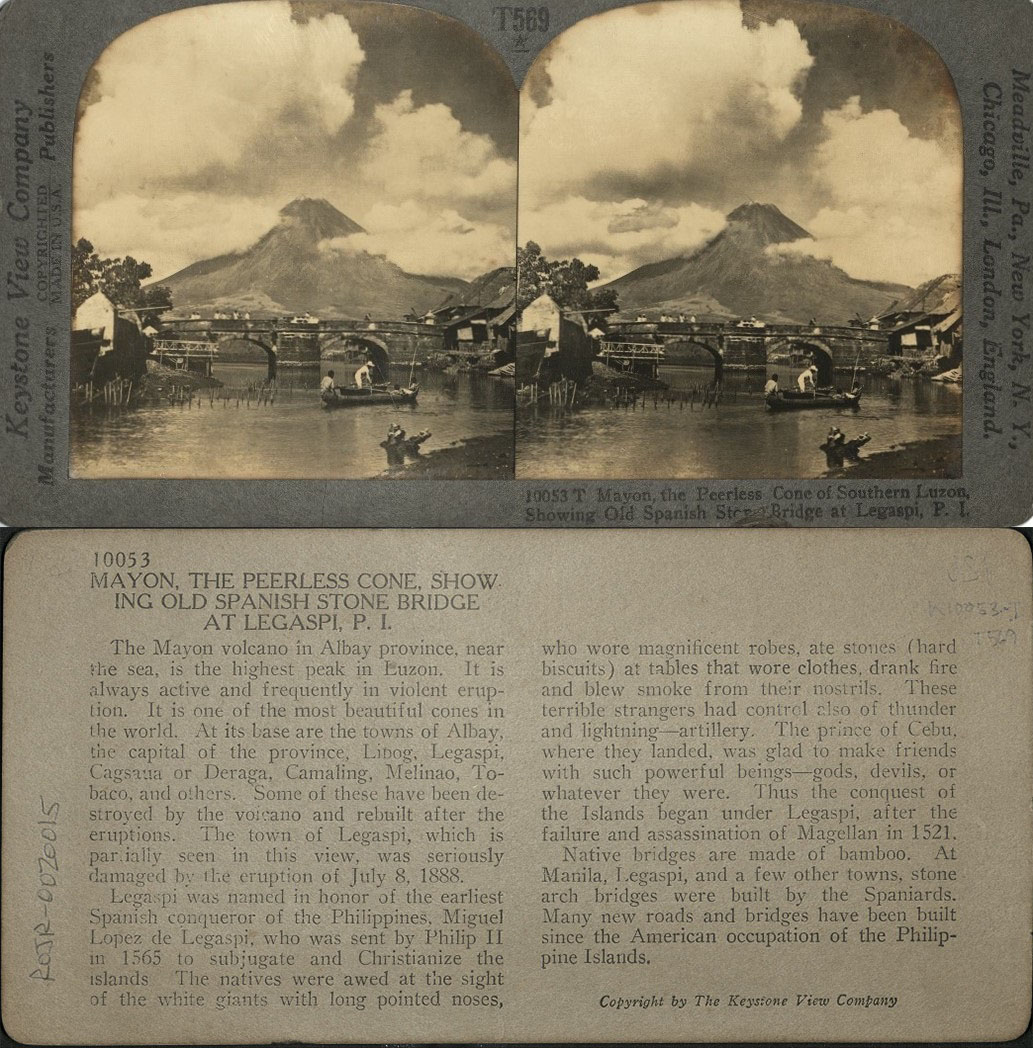 Mayon, the Peerless Cone of Southern Luzon, Showing Old Spanish Stone Bridge at Legaspi, P. I.